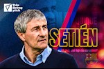 Quique Setién: Mảnh ghép phù hợp của Barcelona?