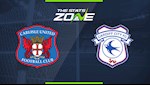 Nhận định Carlisle vs Cardiff 2h45 ngày 16/1 (FA Cup 2019/20)