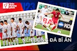 U23 Triều Tiên và nền bóng đá bí ẩn