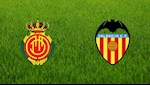 Nhận định Mallorca vs Valencia 18h00 ngày 19/1 (La Liga 2019/20)