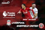 Nhận định Liverpool vs Sheffield (3h00 ngày 3/1): Hoàn tất năm thần thánh