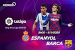 Nhận định Espanyol vs Barca (3h ngày 5/1): Nội gián có cứu nổi Bầy vẹt?