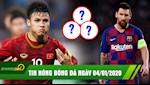 TIN NÓNG bóng đá hôm nay 04/01:  Quang Hải xếp 17 Châu Á, Barca chốt 3 cái tên SIÊU KHỦNG thay thế Messi