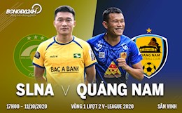 Nhận định bóng đá SLNA vs Quảng Nam 17h00 ngày 11/10 (V-League 2020)