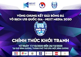 Lễ công bố nhà tài trợ và bốc thăm xếp lịch thi đấu VCK giải bóng đá vô địch U15 Quốc gia - Next Media 2020