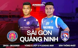 Nhận định Sài Gòn vs Quảng Ninh, 19h15 ngày 29/10: Mệnh lệnh phải thắng