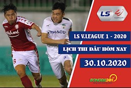Lịch thi đấu bóng đá Việt Nam V.League 2020 hôm nay 30/10