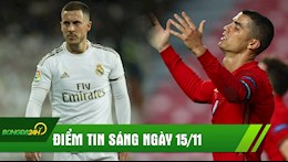 ĐIỂM TIN SÁNG 15/11: Bồ Đào Nha trở thành cựu vương UEFA Nation League; Đồng đội thất vọng vì Hazard