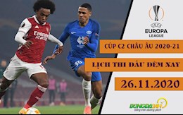 Lịch thi đấu Cúp C2/Europa League 2020-2021 đêm nay 26/11