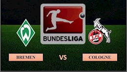 Nhận định bóng đá Bremen vs Cologne 2h30 ngày 7/11 (Bundesliga 2020/21)