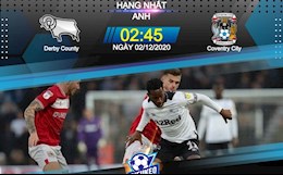 Nhận định bóng đá Derby County vs Coventry 2h45 ngày 2/12 (Hạng Nhất Anh 2020/21)