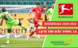 Lịch thi đấu vòng 12 Bundesliga 2020/2021 tuần này