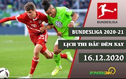 Lịch thi đấu Bundesliga 2020/21 đêm hôm nay 16/12