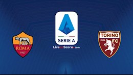 Nhận định bóng đá Roma vs Torino 2h45 ngày 18/12 (Serie A 2020/21)