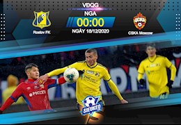 Nhận định bóng đá Rostov vs CSKA Moscow 0h00 ngày 18/12 (VĐQG Nga 2020/21)
