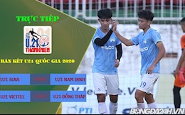 Trực tiếp Bán kết U21 Quốc gia hôm nay 17/12/2020 (Link xem VTV6, VFF Channel)