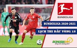 Lịch thi đấu vòng 13 Bundesliga 2020/2021 cuối tuần này
