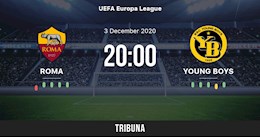 Nhận định bóng đá Roma vs Young Boys 3h00 ngày 4/12 (Europa League 2020/21)