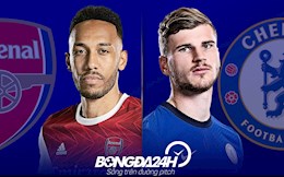 Lịch thi đấu Ngoại hạng Anh 26/12/2020: Arsenal đấu Chelsea