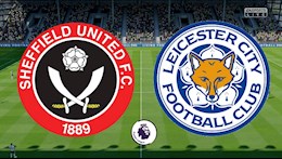 Nhận định bóng đá Sheffield vs Leicester 21h15 ngày 6/12 (Premier League 2020/21)
