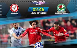 Nhận định bóng đá Bristol City vs Blackburn 2h45 ngày 10/12 (Hạng Nhất Anh 2020/21)