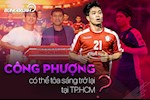 Trước trận Yangon vs TP.HCM: Công Phượng có thể tỏa sáng trở lại?