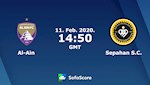 Nhận định bóng đá Al Ain vs Sepahan 21h50 ngày 11/2 (AFC Champions League 2020)