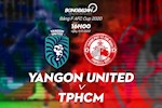 Yangon 2-2 TPHCM: "Họa mi" Công Phượng lên tiếng hót, TPHCM có điểm trận mở màn AFC Cup 2020