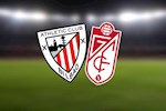 Nhận định bóng đá Bilbao vs Granada 3h00 ngày 13/2 (Cúp Nhà vua TBN 2019/20)