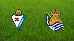 Nhận định bóng đá Eibar vs Sociedad 22h00 ngày 16/2 (La Liga 2019/20)