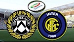 Nhận định bóng đá Udinese vs Inter Milan 2h45 ngày 3/2 (Serie A 2019/20)