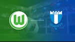 Nhận định bóng đá Wolfsburg vs Malmo 3h00 ngày 21/2 (Europa League 2019/20)