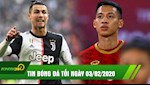 TIN NÓNG bóng đá tối 03/02: Ronaldo bắt kịp kỷ lục 15 năm ở Juventus, CLB Thái Lan hỏi mua Hùng Dũng?
