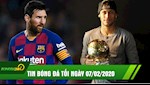 TIN NÓNG bóng đá tối 07/02: Neymar có thể giành Quả bóng vàng 2020, Messi ra yêu sách với Barca