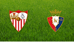 Nhận định bóng đá Sevilla vs Osasuna 18h00 ngày 1/3 (La Liga 2019/20)