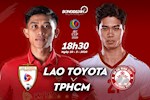 Nhận định Lao Toyota vs TP.HCM (18h30 ngày 10/3): Khó cản "Chiến hạm đỏ"