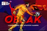 Jan Oblak: Lionel Messi của Atletico Madrid