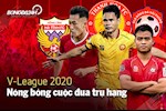 V-League 2020: Nóng bỏng cuộc đua trụ hạng