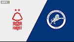 Nhận định bóng đá Nottingham vs Millwall 2h45 ngày 7/3 (Hạng nhất Anh 2019/20)