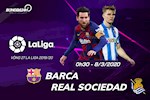Nhận định bóng đá Barca vs Sociedad 0h30 ngày 8/3 (La Liga 2019/20)