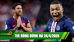 TIN NÓNG BÓNG ĐÁ 24/4 | Messi bị tố là kẻ 2 mặt | Bị PSG chơi khăm,Mbappe hết cửa sang Real hè này