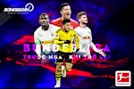 Một vài nét chấm phá về Bundesliga 2019/20 trước ngày trở lại