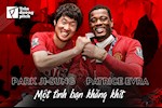 Park Ji-sung: “Evra là người bạn tốt nhất cuộc đời tôi”