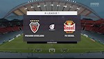 Nhận định bóng đá Pohang Steelers vs Seoul 17h30 ngày 22/5 (VĐQG Hàn Quốc 2020)