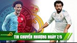 TIN CHUYỂN NHƯỢNG 7/5: Real vác 130 triệu euro nổ bom tấn Salah, Bayern đạt thỏa thuận 5 năm với Sane