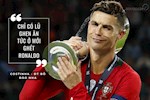 Chỉ có những người GATO mới ghét Ronaldo