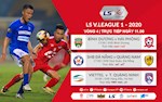 Trực tiếp vòng 4 V.League 2020 hôm nay 11/6 (Link xem VTV6, VTV5)