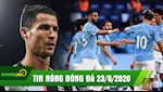 TIN NÓNG BÓNG ĐÁ 23/6 | Ronaldo lập công, Juve trở lại quỹ đạo | Man City đánh tennis trước Burnley