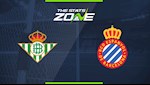 Nhận định bóng đá Betis vs Espanyol 3h00 ngày 26/6 (La Liga 2019/20)