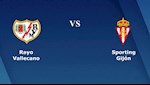 Nhận định bóng đá Vallecano vs Gijon 0h30 ngày 26/6 (Hạng 2 TBN 2019/20)